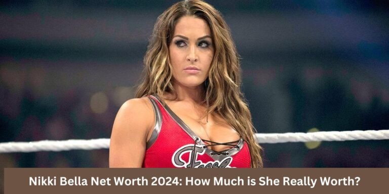 Nikki Bella Net Worth 2024: How Much is She Really Worth?