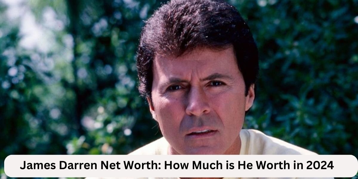 James Darren Net Worth: How Much is He Worth in 2024