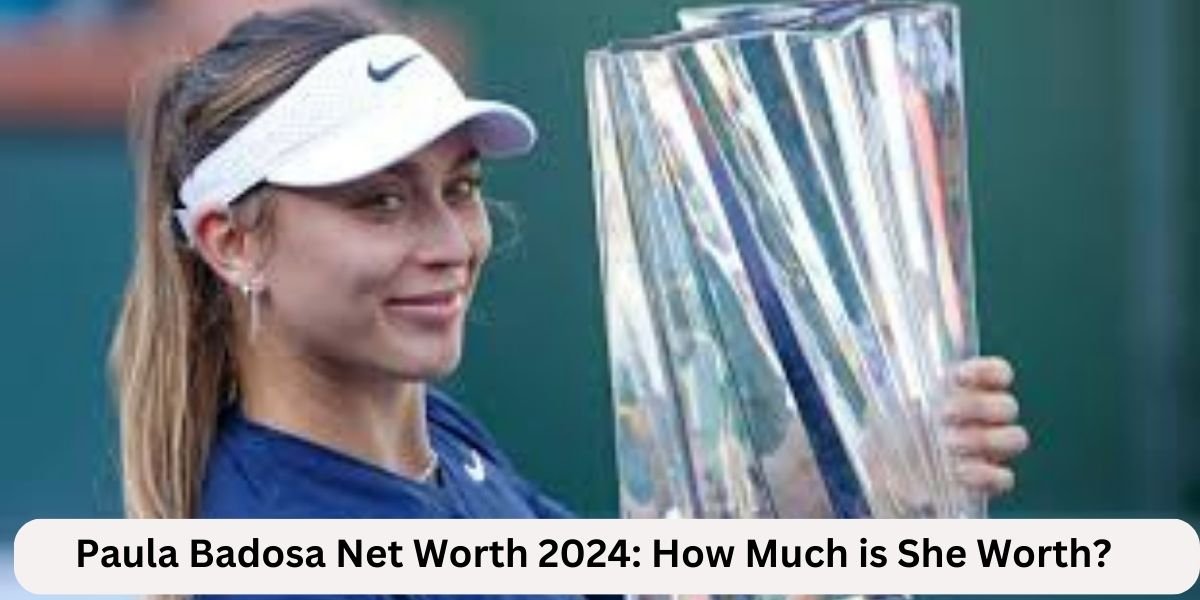 Paula Badosa Net Worth 2024: How Much is She Worth?