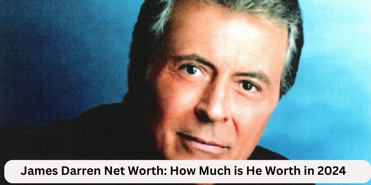 James Darren Net Worth: How Much is He Worth in 2024