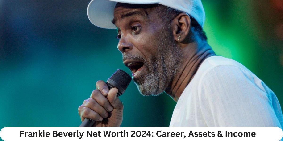 Frankie Beverly Net Worth 2024: Career, Assets & Income