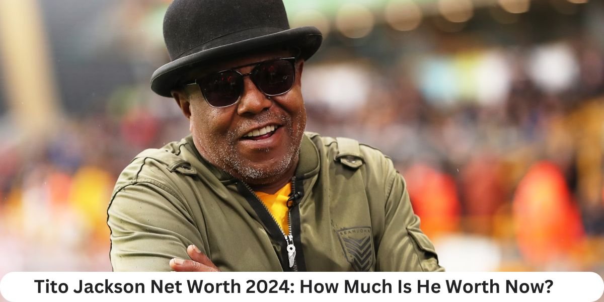 Tito Jackson Net Worth 2024: How Much Is He Worth Now?