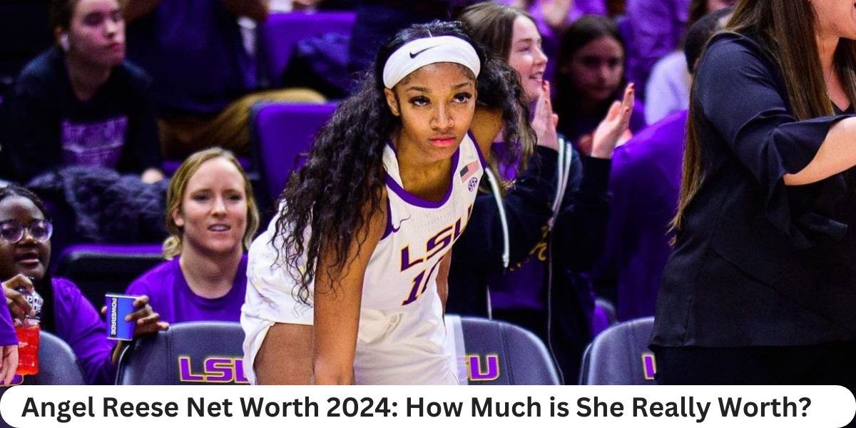 Angel Reese Net Worth 2024: How Much is She Really Worth?