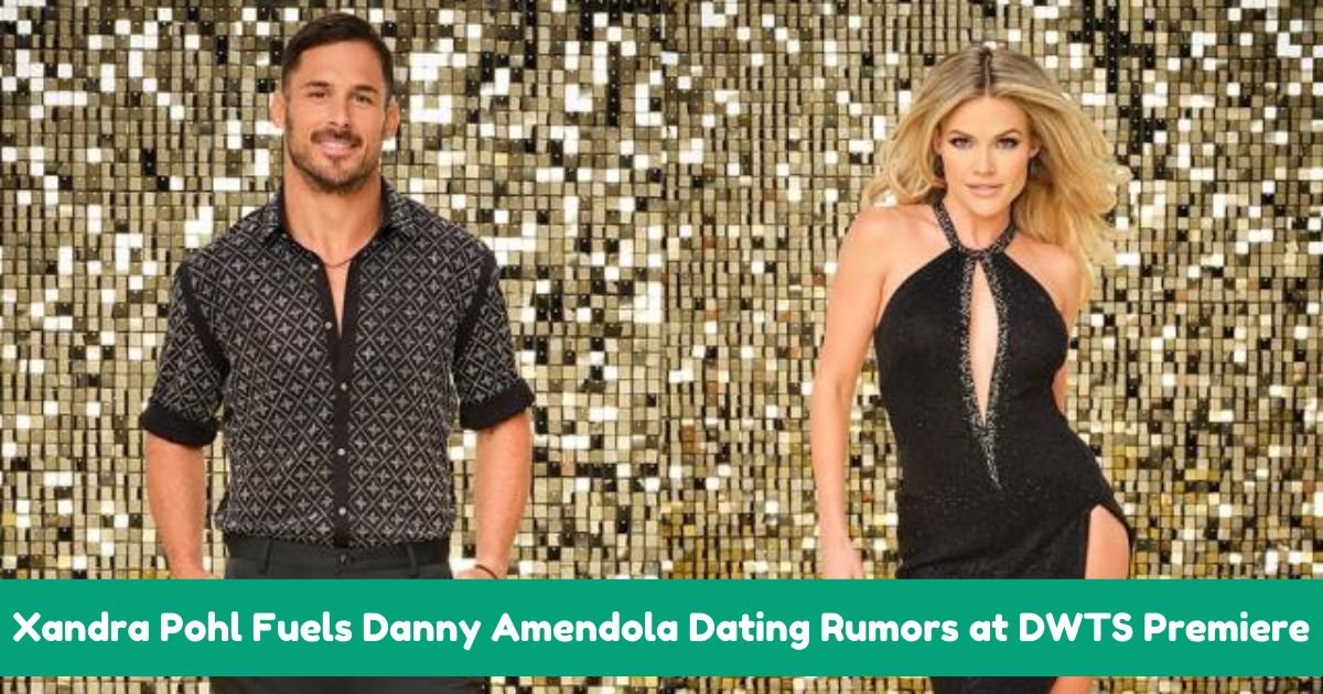 Xandra Pohl Fuels Danny Amendola Dating Rumors at DWTS Premiere